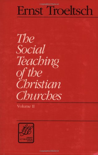 9780664253202: Social Teaching of the Christian Churches (Library of Theological Ethics)