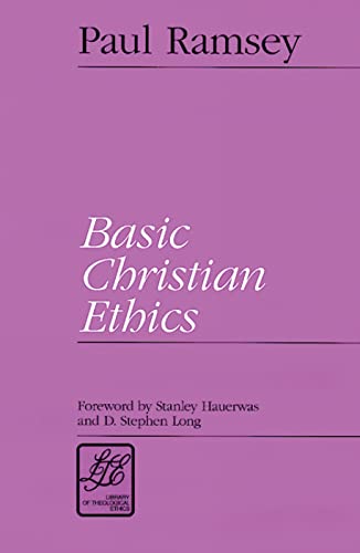 Beispielbild fr Basic Christian Ethics zum Verkauf von Better World Books