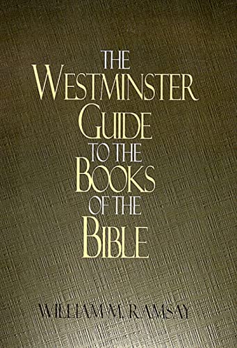 Stock image for The Westminster Guide to the Books of the Bible for sale by BooksRun