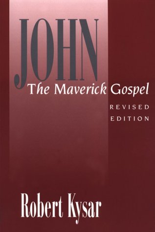 Stock image for John the Maverick Gospel for sale by Lowry's Books