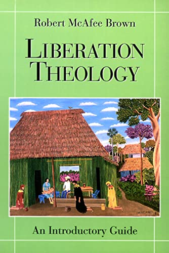 Liberation Theology: An Introductory Guide (9780664254247) by Brown, Robert McAfee