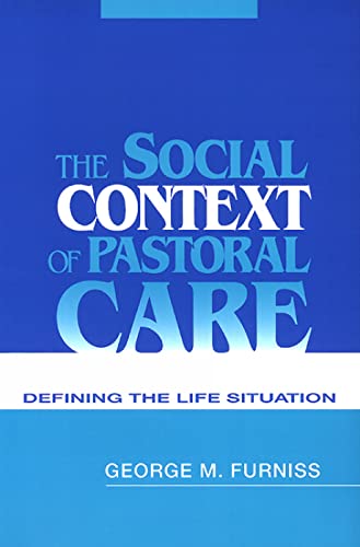 Imagen de archivo de The Social Context of Pastoral Care a la venta por Once Upon A Time Books