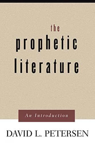 The Prophetic Literature: An Introduction (9780664254537) by Petersen, David L.