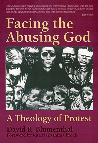 Stock image for Facing the Abusing God: A Theology of Protest for sale by Lakeside Books