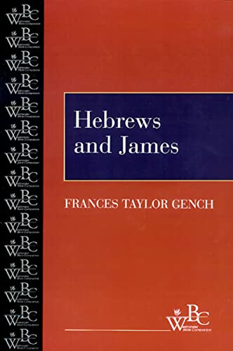 Stock image for Hebrews and James (Westminster Bible Companion) for sale by Wonder Book