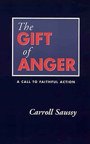 Beispielbild fr The Gift of Anger: A Call to Faithful Action zum Verkauf von BooksRun