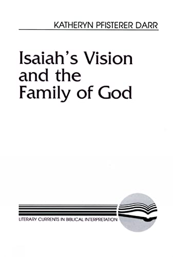 Beispielbild fr Isaiah's Vision and the Family of God zum Verkauf von Better World Books