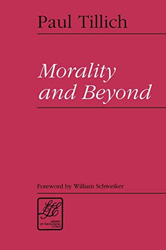 9780664255640: Morality and Beyond (Library of Theological Ethics)