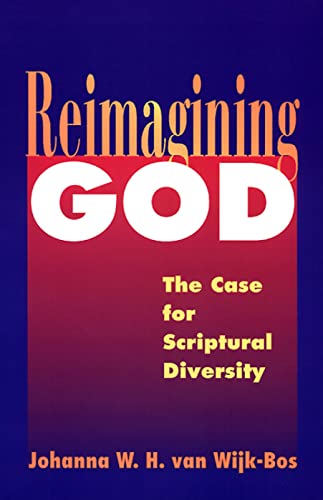 Imagen de archivo de Reimagining God: The Case for Scriptural Diversity a la venta por Wonder Book