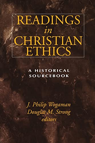 Stock image for Readings in Christian Ethics: A Historical Sourcebook for sale by Lakeside Books