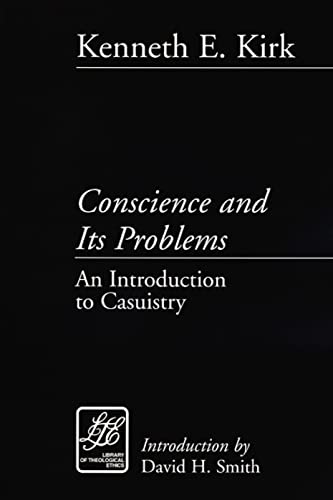 Stock image for Conscience and Its Problem : An Introduction to Casuistry for sale by Better World Books: West