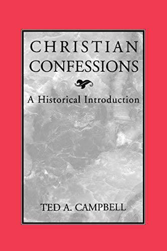 Stock image for Christian Confessions: A Historical Introduction for sale by ThriftBooks-Atlanta