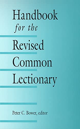 Imagen de archivo de Handbook for the Revised Common Lectionary a la venta por ZBK Books