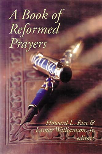 Stock image for A Book of Reformed Prayers for sale by Revaluation Books