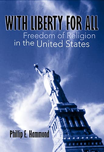 Stock image for With Liberty for All : Freedom of Religion in the United States for sale by Better World Books