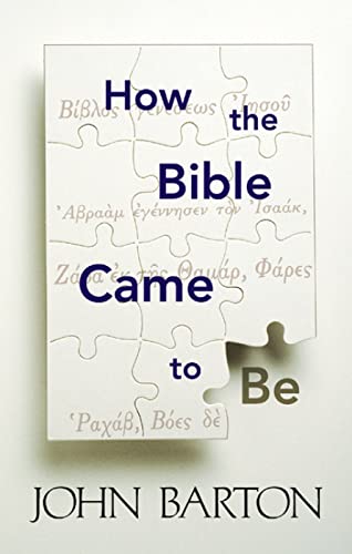 Beispielbild fr How the Bible Came to Be zum Verkauf von Better World Books