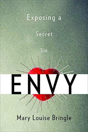 Stock image for Envy : Exposing a Secret Sin for sale by Better World Books