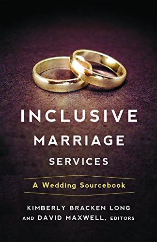 Beispielbild fr Inclusive Marriage Services: A Wedding Sourcebook zum Verkauf von BooksRun