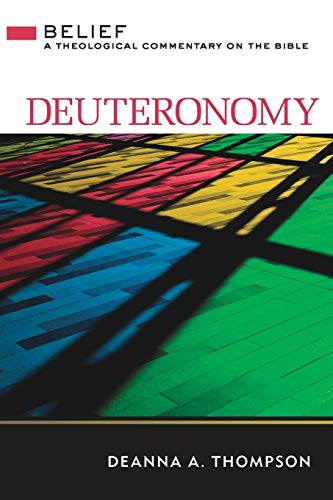 Beispielbild fr Deuteronomy Belief A Theological Commentary on the Bible zum Verkauf von PBShop.store US