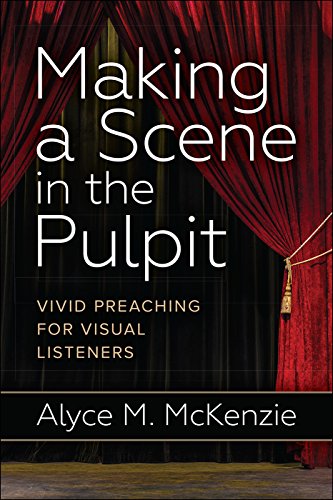 Beispielbild fr Making a Scene in the Pulpit: Vivid Preaching for Visual Listeners zum Verkauf von GF Books, Inc.
