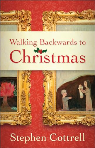 9780664261863: Walking Backwards to Christmas