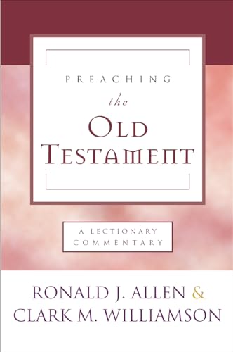 Imagen de archivo de Preaching the Old Testament: A Lectionary Commentary a la venta por Ebooksweb