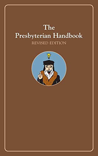 Beispielbild fr The Presbyterian Handbook, Revised Edition zum Verkauf von HPB-Emerald