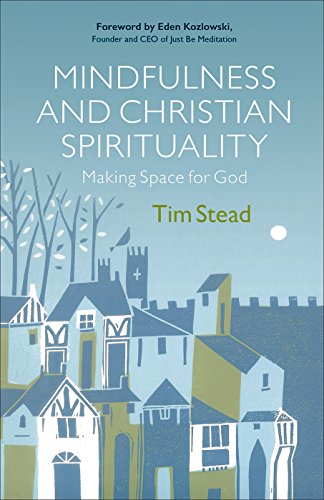 9780664263164: Mindfulness and Christian Spirituality: Making Space for God