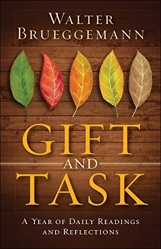 Stock image for Gift and Task: A Year of Daily Readings and Reflections for sale by SecondSale