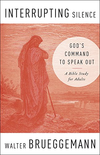 9780664263591: Interrupting Silence: God's Command to Speak Out
