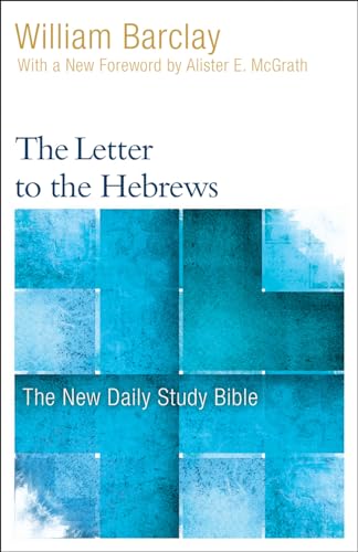 Beispielbild fr The Letter to the Hebrews zum Verkauf von Revaluation Books