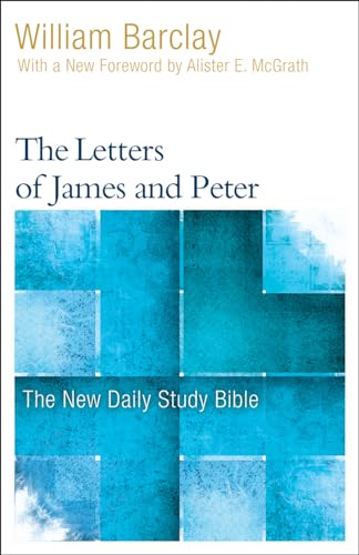 Stock image for The Letters of James and Peter (New Daily Study Bible) for sale by Books From California