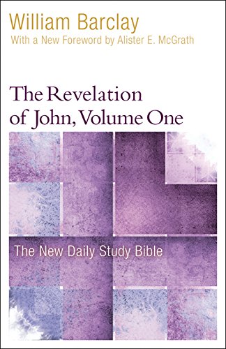 Beispielbild fr The Revelation of John: Chapters 1 to 5: Vol 1 zum Verkauf von Revaluation Books