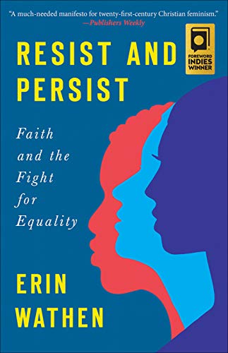 Stock image for Resist and Persist: Faith and the Fight for Equality for sale by SecondSale
