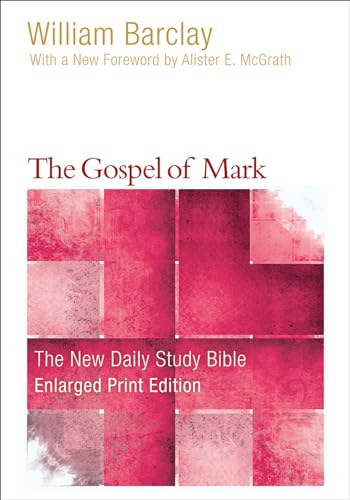 9780664265199: The Gospel of Mark (New Daily Study Bible)