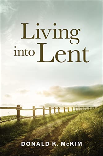 Stock image for Living into Lent for sale by Lakeside Books