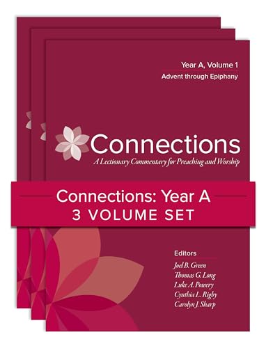 Beispielbild fr Connections Year A, Three-Volume Set A Lectionary Commentary for Preaching and Worship (Connections A Lectionary Commentary for Preaching and Worship) zum Verkauf von Lakeside Books