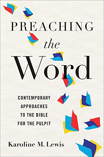 Stock image for Preaching the Word [Paperback] Lewis, Karoline M. for sale by Lakeside Books
