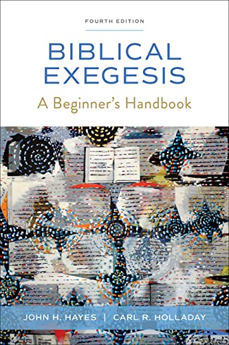 Stock image for Biblical Exegesis A Beginners Handbook for sale by Lakeside Books