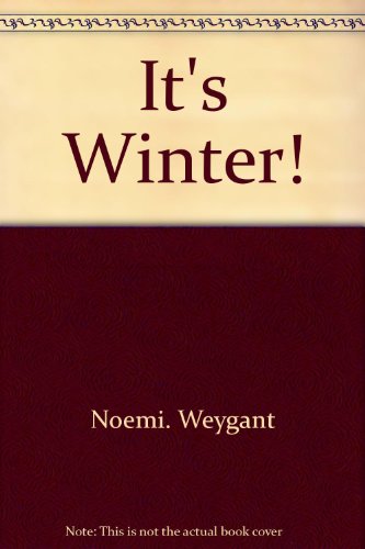 Stock image for It's Winter! for sale by funyettabooks