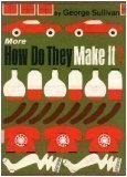 Beispielbild fr More How Do They Make It? zum Verkauf von The Warm Springs Book Company