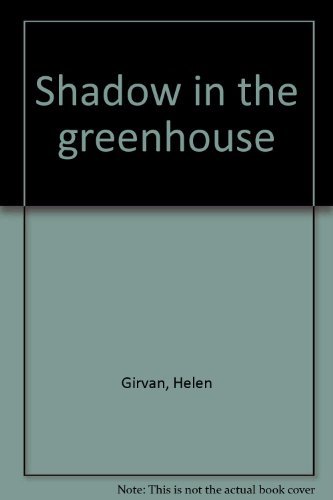 Imagen de archivo de Shadow In The Greenhouse a la venta por Irish Booksellers