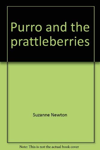 Stock image for Purro and the Prattleberries for sale by Top Notch Books