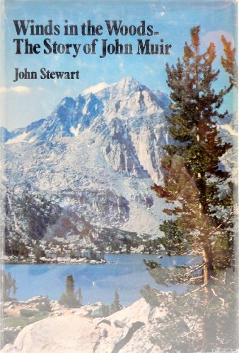 Beispielbild fr Winds in the Woods: The Story of John Muir zum Verkauf von Wonder Book