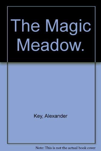 9780664325619: The Magic Meadow.