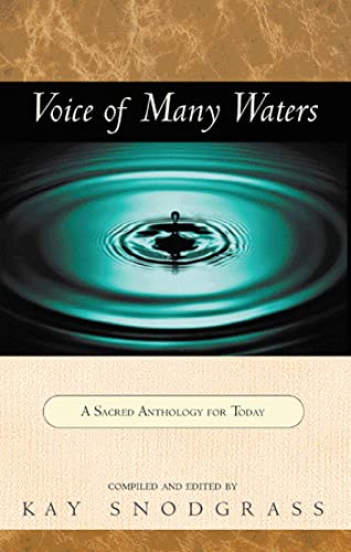 Stock image for Vocie of Many Waters : A Sacred Anthology for Today for sale by Better World Books: West