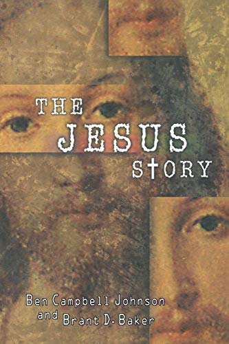 Stock image for The Jesus Story : The Most Remarkable Life of All Time for sale by Better World Books