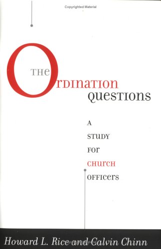Beispielbild fr Ordination Questions: A Study for Church Officers zum Verkauf von Bank of Books