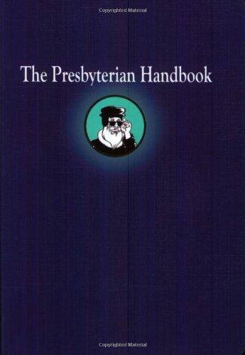 Stock image for The Presbyterian Handbook for sale by Better World Books