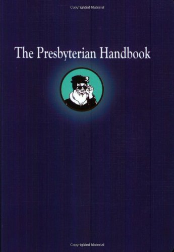 9780664502881: The Presbyterian Handbook